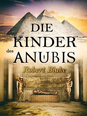 cover image of Die Kinder des Anubis